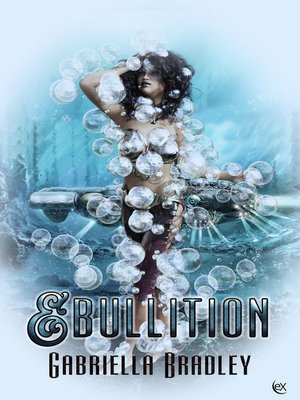 cover image of Ebullition
